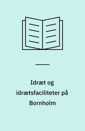 Idræt og idrætsfaciliteter på Bornholm