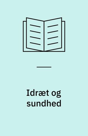 Idræt og sundhed