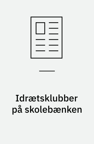 Idrætsklubber på skolebænken Second to none