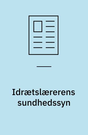 Idrætslærerens sundhedssyn