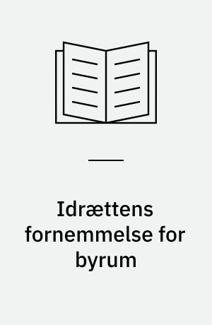 Idrættens fornemmelse for byrum