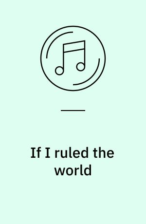If I ruled the world : songs for the jet set