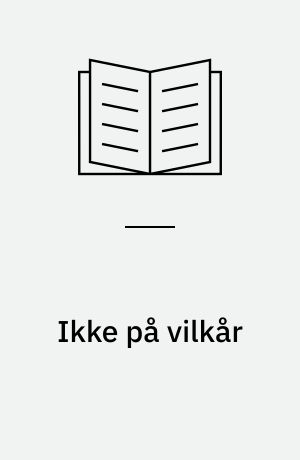 Ikke på vilkår