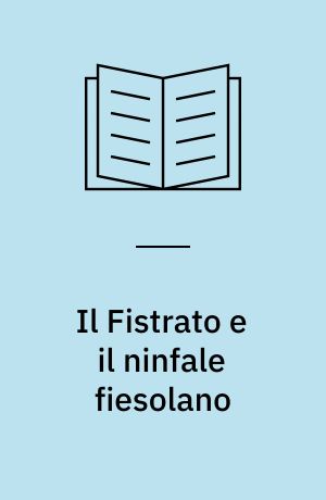 Il Fistrato e il ninfale fiesolano