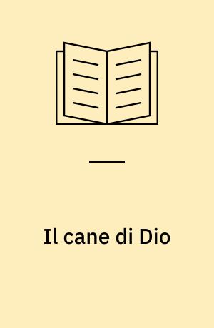 Il cane di Dio