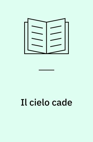 Il cielo cade