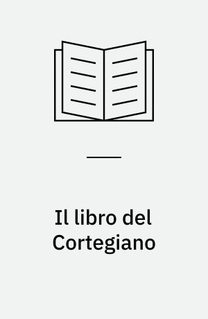 Il libro del Cortegiano