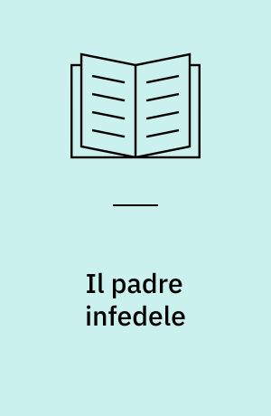 Il padre infedele