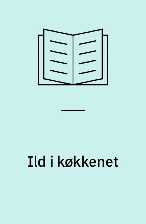 Ild i køkkenet