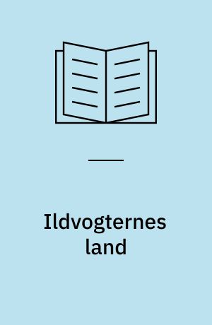 Ildvogternes land