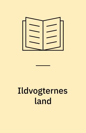 Ildvogternes land