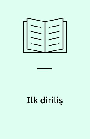 Ilk diriliş : Osmanlılar geliyor
