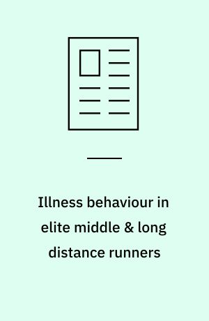 Illness behaviour in elite middle & long distance runners