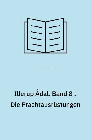 Illerup Ådal. Band 8 : Die Prachtausrüstungen : Fundliste
