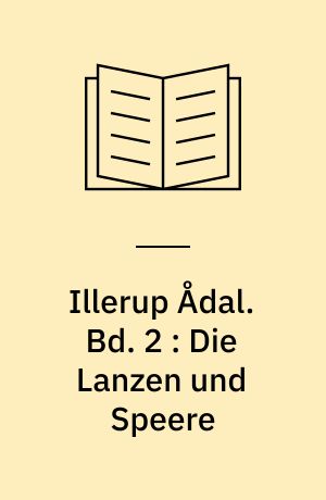 Illerup Ådal. Bd. 2 : Die Lanzen und Speere : Tafelband