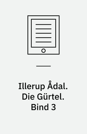 Illerup Ådal. Die Gürtel : Bestandteile und Zubehör : Textband. Bind 3