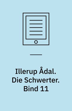 Illerup Ådal. Die Schwerter : Textband. Bind 11