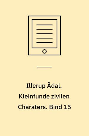 Illerup Ådal. Kleinfunde zivilen Charaters. Bind 15