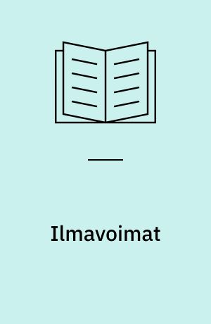 Ilmavoimat : scenes from Finnish military aviation history