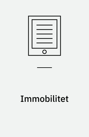 Immobilitet : grundlæggende sygepleje