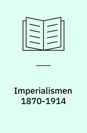 Imperialismen 1870-1914
