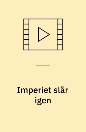 Imperiet slår igen
