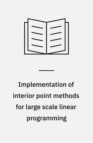 Implementation of interior point methods for large scale linear programming