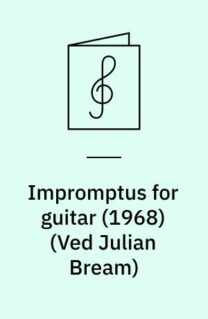Impromptus for guitar (1968)