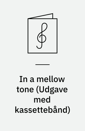 In a mellow tone : Duke Ellington : play-a-long book & recording set
