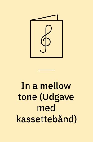 In a mellow tone : Duke Ellington : play-a-long book & recording set