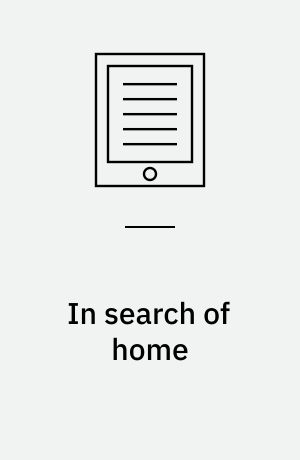 In search of home : citizenship, law and the politics of the poor