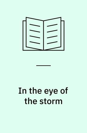 In the eye of the storm