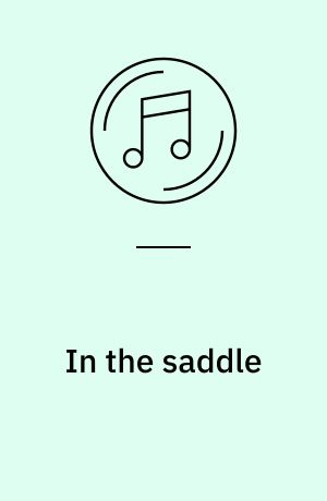 In the saddle
