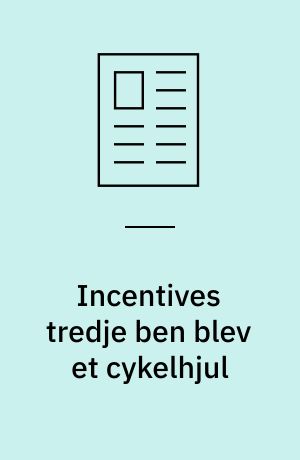 Incentives tredje ben blev et cykelhjul
