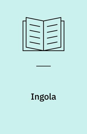 Ingola : En Fortælling. I