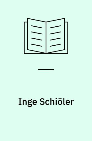 Inge Schiöler : Landskap utan gräns
