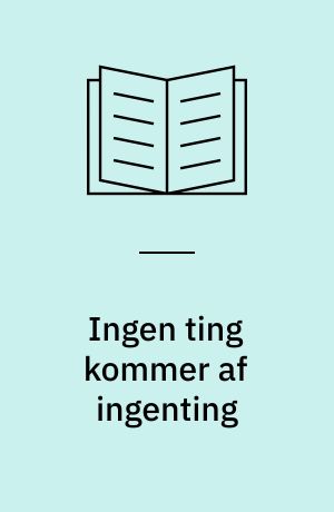 Ingen ting kommer af ingenting : CO-industri 90 år