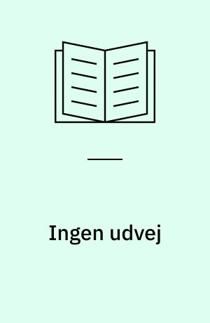 Ingen udvej