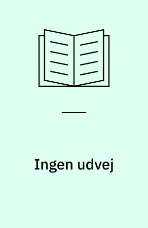 Ingen udvej