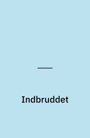 Indbruddet