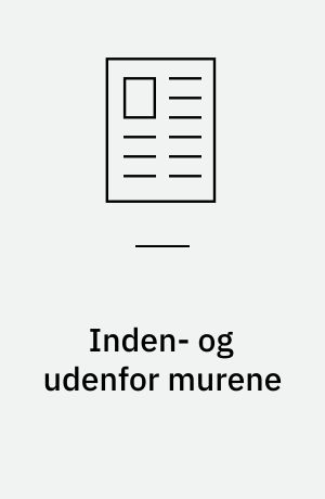 Inden- og udenfor murene