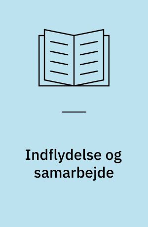 Indflydelse og samarbejde