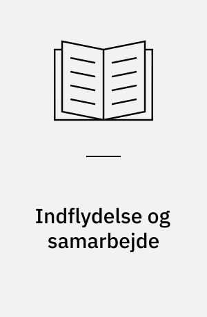 Indflydelse og samarbejde