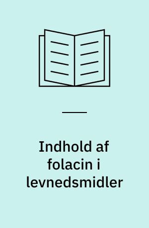 Indhold af folacin i levnedsmidler