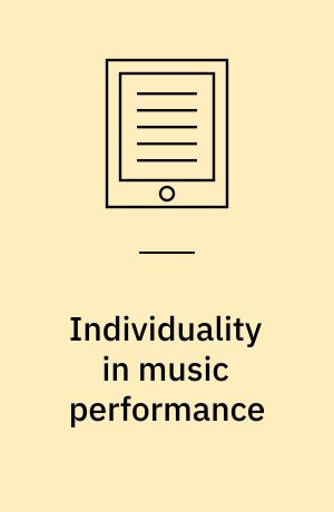 Individuality in music performance