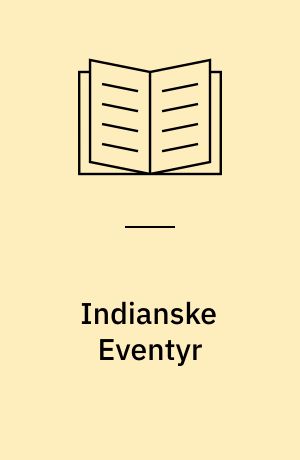 Indianske Eventyr