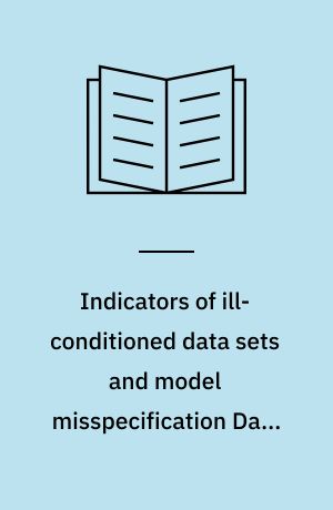 Indicators of ill-conditioned data sets and model misspecification Data Envelopment Analysis : aggregation as a potential remedy