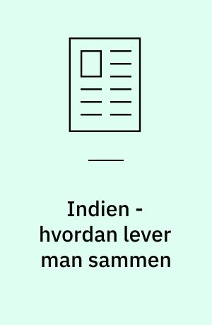 Indien - hvordan lever man sammen