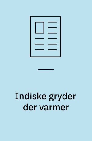 Indiske gryder der varmer