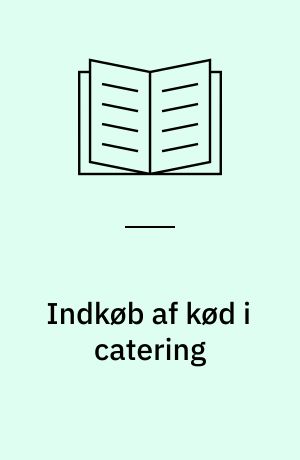 Indkøb af kød i catering : rapport fra konference 26.2.1997